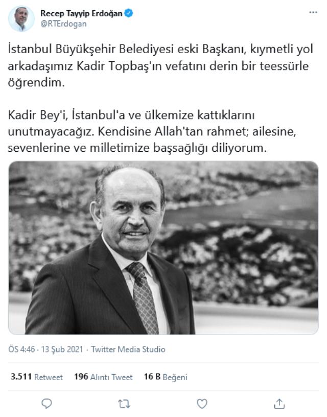 Son Dakika! Cumhurbaşkanı Erdoğan'dan Kadir Topbaş için başsağlığı mesajı: Kadir Bey'i, İstanbul'a ve ülkemize kattıklarını unutmayacağız