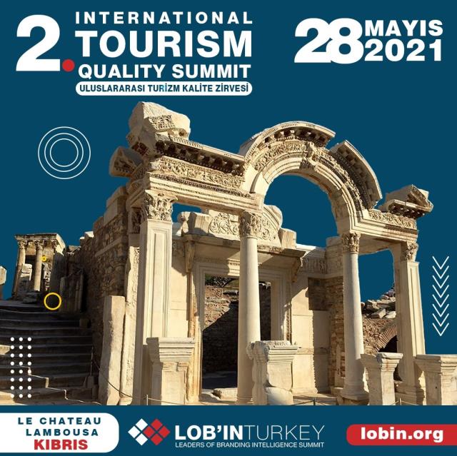 Turizmin geleceğine, '2. Uluslararası Turizm Kalite Zirvesi' ile ışık tutulacak
