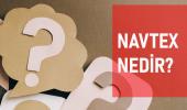 NAVTEX ne demek? NAVTEX anlamı ne?